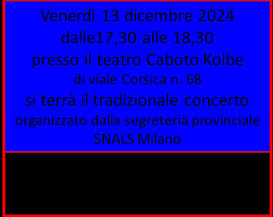 CONCERTO di NATALE per gli iscritti Snals